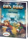 Das Dorf (Band 6) - Verloren in der Finsternis - Karl Olsberg - 9783743217034