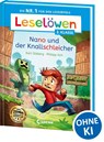 Leselöwen 2. Klasse - Nano und der Knallschleicher - Karl Olsberg - 9783743217300