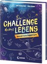 Die Challenge deines Lebens - Jens Schumacher - 9783743219595