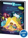Lesenlernen in 3 Schritten - Die schönsten Gruselgeschichten - Loewe Erstlesebücher - 9783743219656