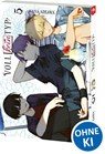 Voll kein Typ 05 - Nana Aokawa - 9783743220218