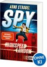 SPY (Band 1) - Highspeed London - Arno Strobel - 9783743220324