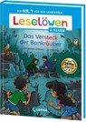 Leselöwen 2. Klasse - Das Versteck der Bankräuber - Christoph Dittert - 9783743220720
