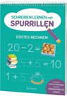 Schreiben lernen mit Spurrillen - Erstes Rechnen -  - 9783743221512