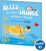 Alles, was du über Hunde wissen musst (erzählt von einer Katze) - Fred Blunt - 9783743222212