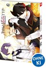 Voll kein Typ 06 - Nana Aokawa - 9783743222533