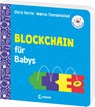 Baby-Universität - Blockchain für Babys - Chris Ferrie ; Marco Tomamichel - 9783743223615