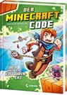 Der Minecraft Code (Band 3) - Jagd nach dem kostbaren Erz - Gauthier Wendling - 9783743224278