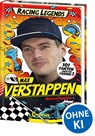 Racing Legends (Band 2) - Max Verstappen - Maurice Hamilton - 9783743225176