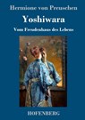 Yoshiwara - Hermione Von Preuschen - 9783743715424