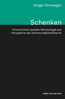 Schenken - Holger Schwaiger - 9783744504294