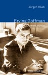 Erving Goffman - Jürgen Raab - 9783744506854
