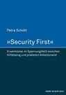 "Security First" - Petra Schütt - 9783744508087
