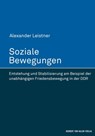 Soziale Bewegungen - Alexander Leistner - 9783744510912