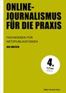 Online-Journalismus für die Praxis - Nea Matzen - 9783744520355