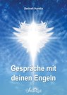 Gespräche mit deinen Engeln - Sarinah Aurelia - 9783745043211