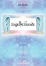 Engelheilkunde - Zora Gienger - 9783745077537