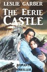 The Eerie Castle - Leslie Garber - 9783745205299