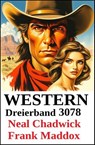 Western Dreierband 3078 - Neal Chadwick ; Frank Maddox - 9783745241075