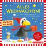 Alles Weihnachten!: Alles verschenkt!, Alles gebacken!, Alles Advent! -  - 9783745600186