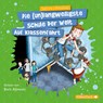 Auf Klassenfahrt (Die unlangweiligste Schule der Welt 1) -  - 9783745600667