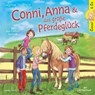Conni & Co 18: Conni, Anna und das große Pferdeglück -  - 9783745603460