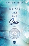 We Are Like the Sea - Marie Niebler - 9783745703344