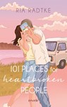 101 Places for Heartbroken People - Ria Radtke - 9783745704723