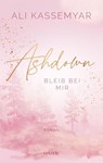 Ashdown. Bleib bei mir - Ali Kassemyar - 9783745705492