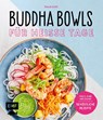 Buddha Bowls für heiße Tage - Tanja Dusy - 9783745902327