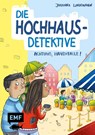 Die Hochhaus-Detektive - Achtung, Handyfalle! (Die Hochhaus-Detektive-Reihe Band 2) - Johanna Lindemann - 9783745917802