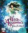 Alea Aquarius - Das Kochbuch - Edition Michael Fischer - 9783745924282