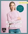 Mini-Masterclass - Pullover Stricken - Edition Michael Fischer - 9783745924305