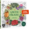 Gartenparadies - Florale Motive und Tiere ausmalen - Anastasia Sälinger - 9783745925142