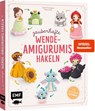 Zauberhafte Wende-Amigurumis häkeln mit @chibiscraft - Febby Pranajaya - 9783745930436