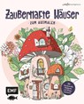 Zauberhafte Häuser zum Ausmalen - Carla Kamphuis - 9783745931518