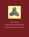 Magische Werkzeuge und Gegenstande - Harry Eilenstein - 9783746012094