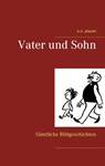 Vater und Sohn - E O Plauen ; Erich Ohser - 9783746038087