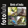 Birds of India - Sr. Fotolulu - 9783746074801