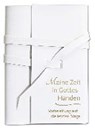 Meine Zeit in Gottes Händen -  - 9783746245720