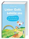 Lieber Gott, behüte uns - Reinhard Abeln - 9783746257426