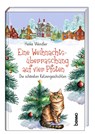 Eine Weihnachtsüberraschung auf vier Pfoten - Heike Wendler - 9783746264455