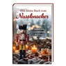 Das kleine Buch vom Nussknacker - Michael Seiler - 9783746268743