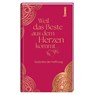 Weil das Beste aus dem Herzen kommt -  - 9783746269498