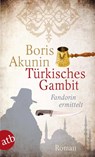 Türkisches Gambit - Boris Akunin - 9783746617619
