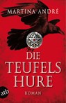 Die Teufelshure - Martina André - 9783746627267