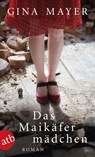 Das Maikäfermädchen - Gina Mayer - 9783746630533