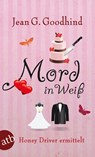 Mord in Weiß - Jean G. Goodhind - 9783746630793