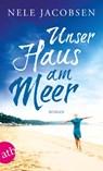 Unser Haus am Meer - Nele Jacobsen - 9783746631646