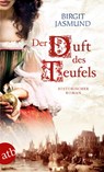 Der Duft des Teufels - Birgit Jasmund - 9783746632957